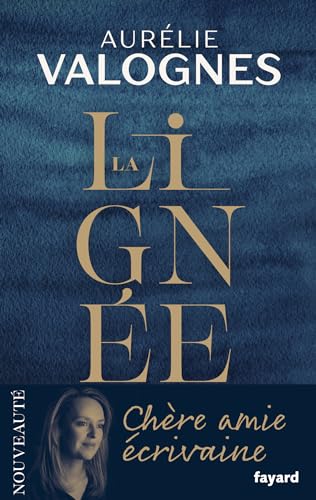 LA LIGNÉE