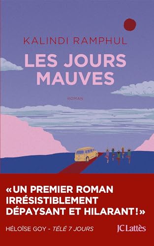 LES JOURS MAUVES