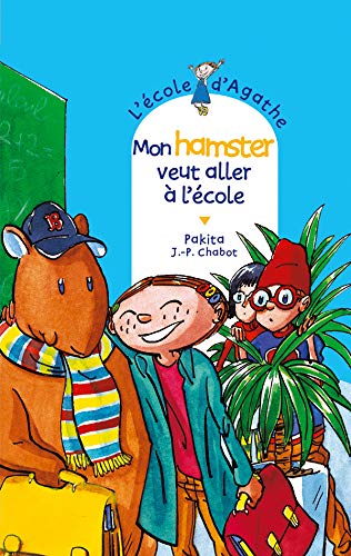 MON HAMSTER VEUT ALLER À L'ÉCOLE